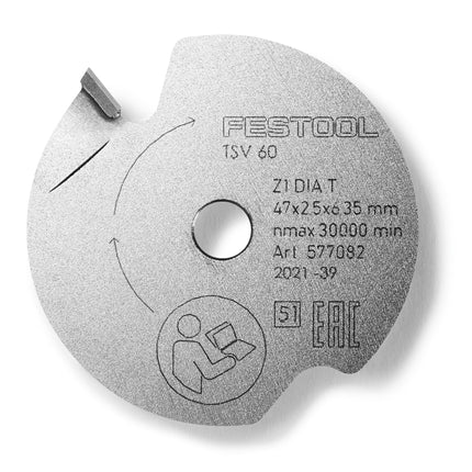 Hoja de sierra incisora ​​Festool DIA 47x2,5x6,35 T1 UNIVERSAL (577082) para TSV 60 K